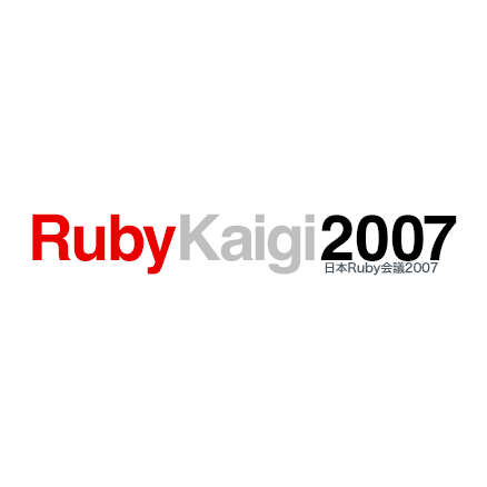 RubyKaigi 2007