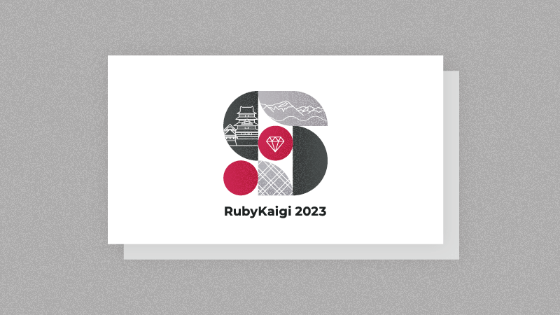 RubyKaigi 2023 Keynote Template